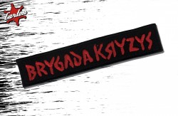 BRYGADA KRYZYS LOGO - czerwony napis Picture